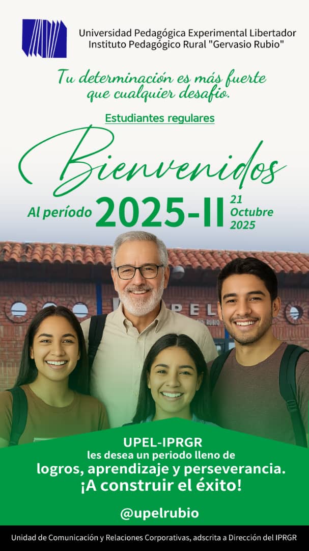 Bienvenida a sus estudiantes regulares para el Periodo 2025-II